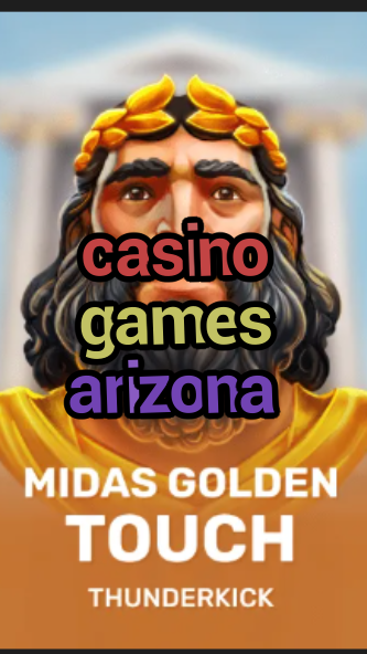casino games arizona-3xn3u5udepyz9m9w5iat.com